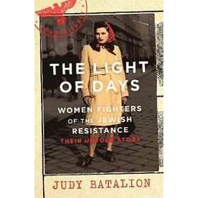 Judy Batalion: The Light of Days