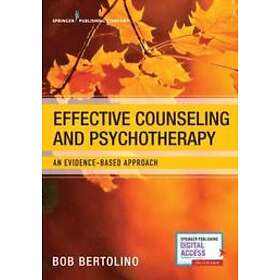 Bob Bertolino: Effective Counseling and Psychotherapy