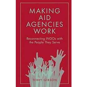 Terry Gibson: Making Aid Agencies Work