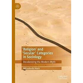 Mitsutoshi Horii: 'Religion' and 'Secular' Categories in Sociology