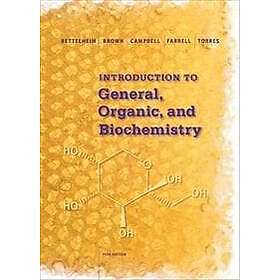 William Brown: Introduction to General, Organic and Biochemistry