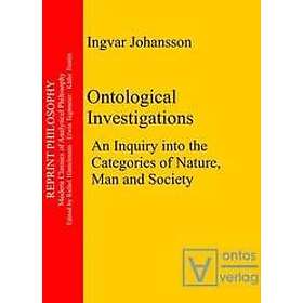 Ingvar Johansson: Ontological Investigations
