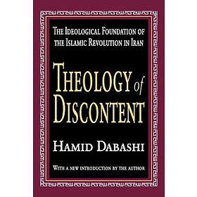 Hamid Dabashi: Theology of Discontent