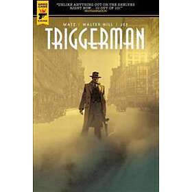 Walter Hill: Walter Hill's Triggerman