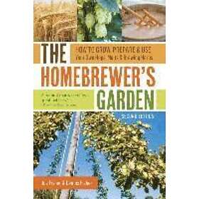 Dennis Fisher: Homebrewer's Garden, 2nd Edition