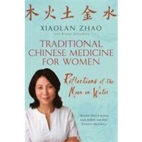 Xiaolan Zhao: Traditional Chinese Medicine For Women