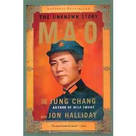 Jung Chang, Jon Halliday: Mao: The Unknown Story