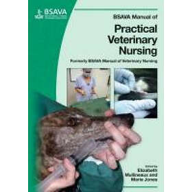 E Jones: BSAVA Manual of Practical Veterinary Nursing