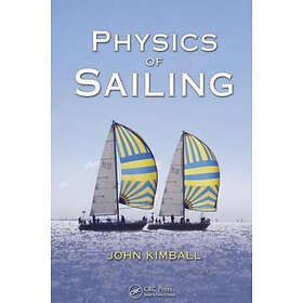 John Kimball: Physics of Sailing