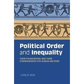 Carles Boix: Political Order and Inequality