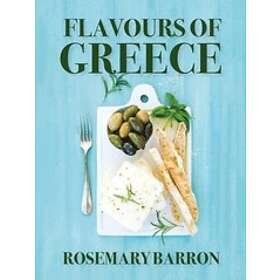 Rosemary Barron: Flavours of Greece