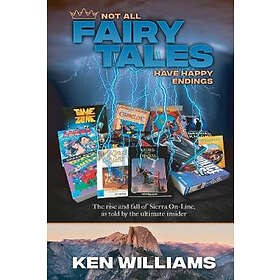 Ken Williams: Not All Fairy Tales Have Happy Endings