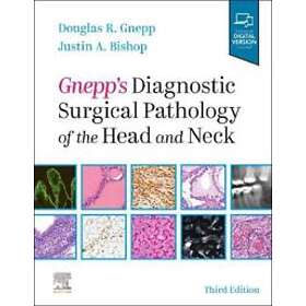 Douglas R Gnepp: Gnepp's Diagnostic Surgical Pathology of the Head and Neck