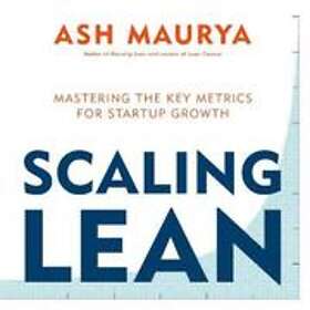 Ash Maurya: Scaling Lean