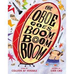 Colleen AF Venable: The Oboe Goes Boom