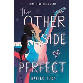 Mariko Turk: Other Side Of Perfect