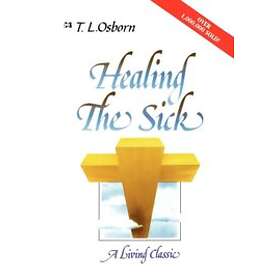 T L Osborn: Healing The Sick