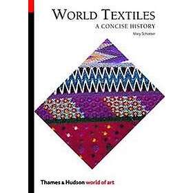 Mary Schoeser: World Textiles