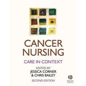 J Corner: Cancer Nursing 2e