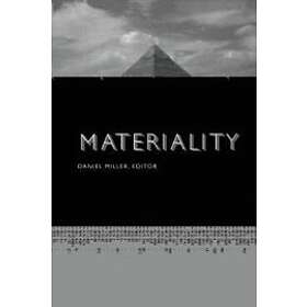 Daniel Miller: Materiality