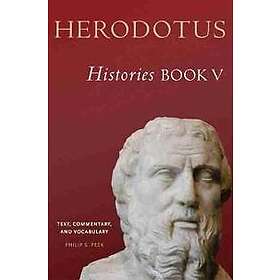 Philip S Peek: Herodotus, Histories, Book V