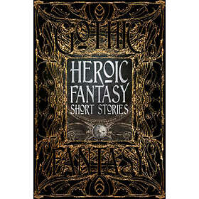 : Heroic Fantasy Short Stories