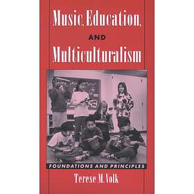Terese M Volk: Music, Education, and Multiculturalism