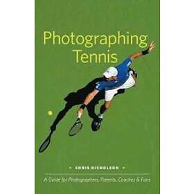 Chris Nicholson: Photographing Tennis