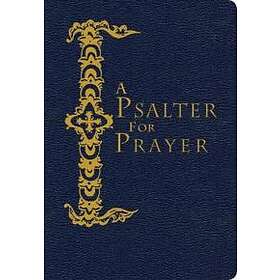 David James: A Psalter for Prayer