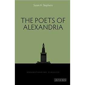 Susan A Stephens: The Poets of Alexandria
