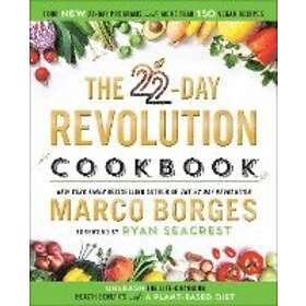 Marco Borges, Ryan Seacrest: The 22-day Revolution Cookbook
