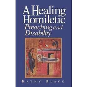 Kathy Black: A Healing Homiletic