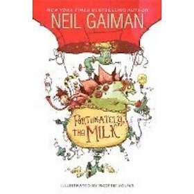 Neil Gaiman: Fortunately, The Milk