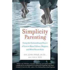 : Simplicity Parenting