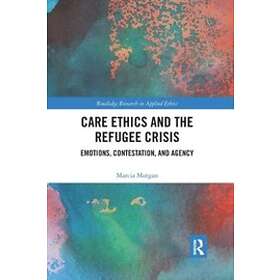 Marcia Morgan: Care Ethics and the Refugee Crisis
