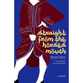 Meryem Alaoui: Straight From The Horse's Mouth