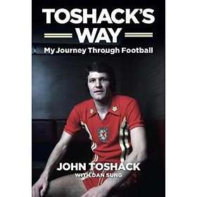 John Toshack: Toshack's Way