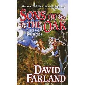 David Farland: Sons of the Oak