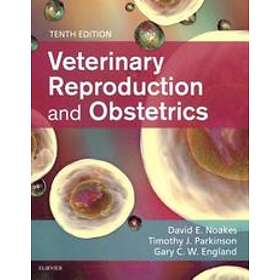 David E Noakes: Veterinary Reproduction & Obstetrics