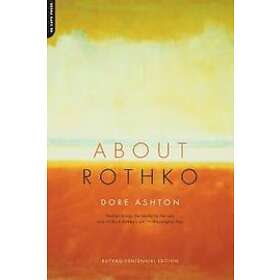 Dore Ashton: About Rothko