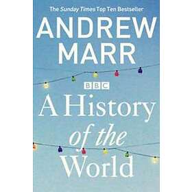 Andrew Marr: A History of the World