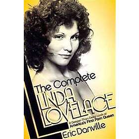 Eric Danville: The Complete Linda Lovelace
