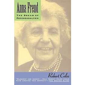 Robert Coles: Anna Freud