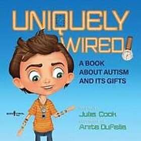 Julia Cook: Uniquely Wired