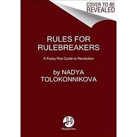 Nadya Tolokonnikova: Read & Riot