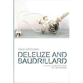 Sean McQueen: Deleuze and Baudrillard
