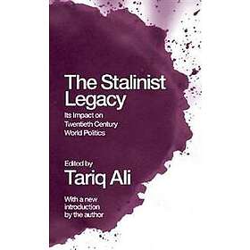 Tariq Ali: The Stalinist Legacy
