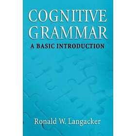 Ronald Langacker: Cognitive Grammar