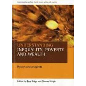Tess Ridge, Sharon Wright: Understanding inequality, poverty and wealth