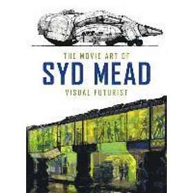 Syd Mead, Craig Hodgetts: The Movie Art of Syd Mead: Visual Futurist